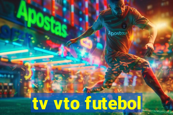 tv vto futebol